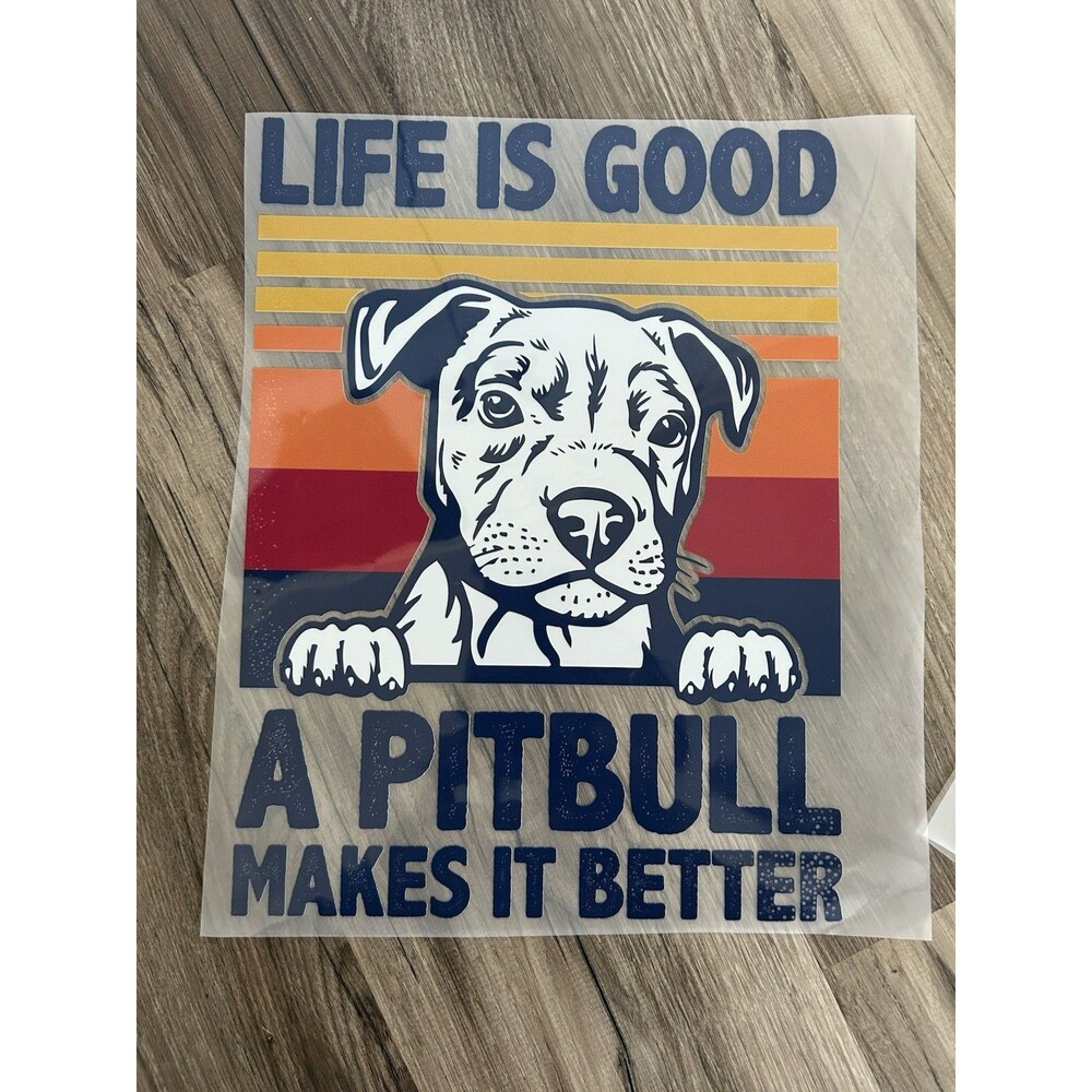 Set of 4 Life Is Good Pitbull Dog Direct to Film Transfers Decals New Unused